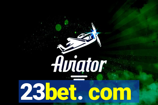 23bet. com