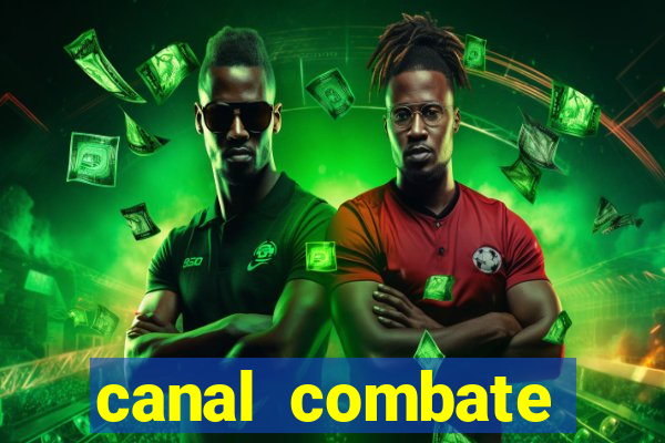 canal combate online multicanais