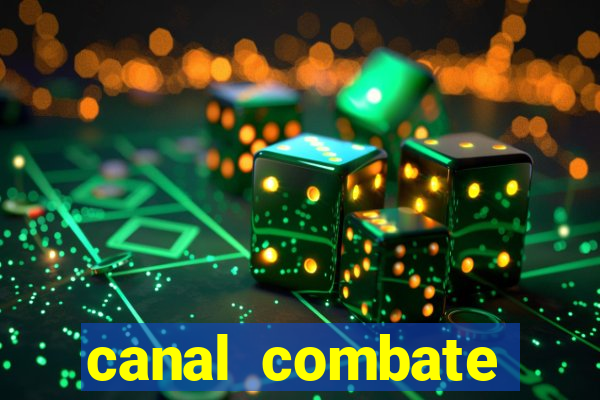 canal combate online multicanais