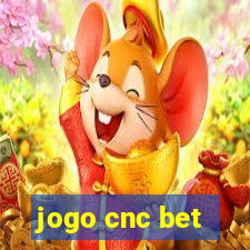 jogo cnc bet