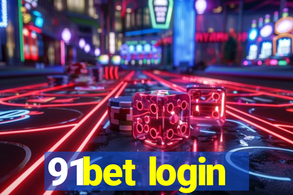 91bet login