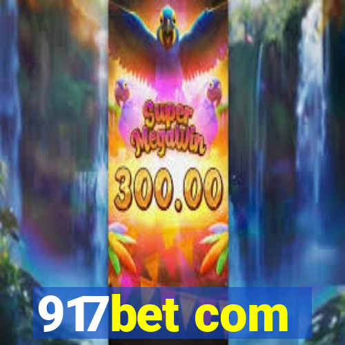 917bet com