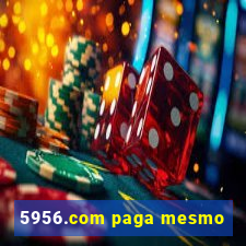 5956.com paga mesmo