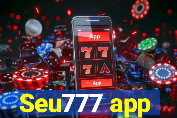 Seu777 app