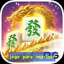 jogo para imprimir e montar