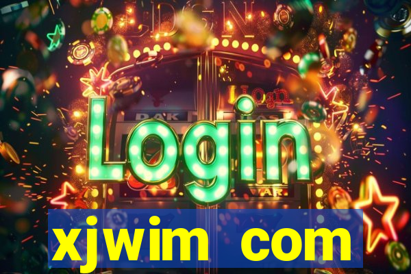 xjwim com plataforma login