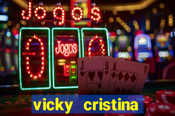 vicky cristina barcelona completo dublado