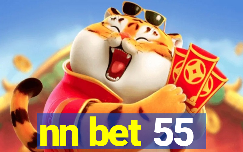 nn bet 55