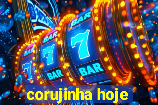 corujinha hoje