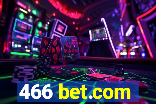 466 bet.com