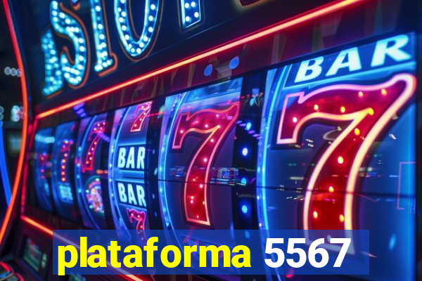 plataforma 5567