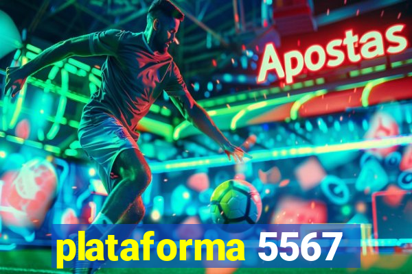 plataforma 5567