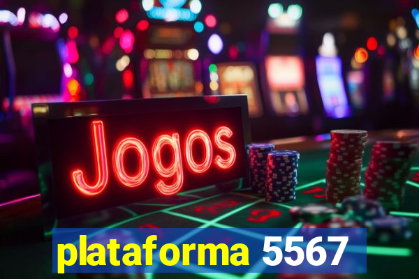 plataforma 5567