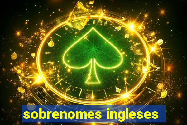 sobrenomes ingleses