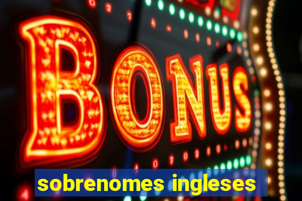 sobrenomes ingleses