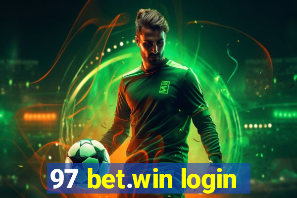 97 bet.win login