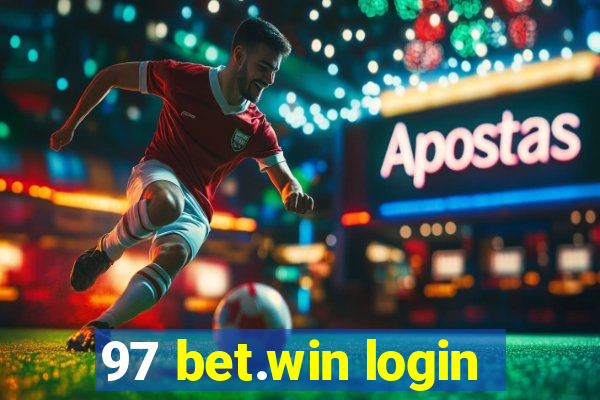 97 bet.win login