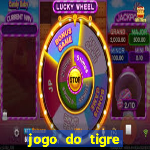 jogo do tigre plataforma nova