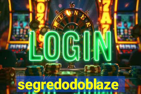 segredodoblaze