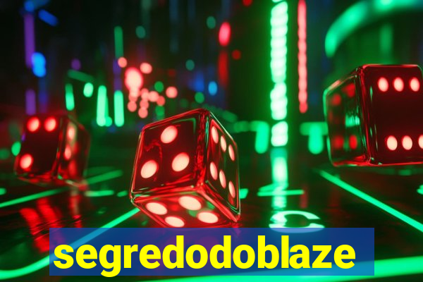 segredodoblaze