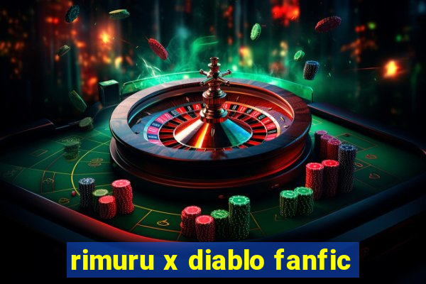 rimuru x diablo fanfic