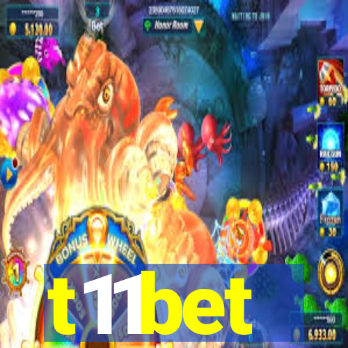 t11bet