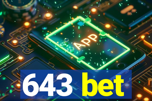 643 bet