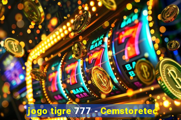 jogo tigre 777 - Cemstoretec