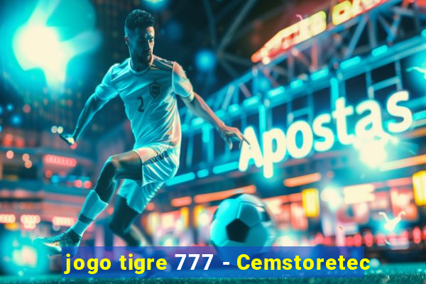 jogo tigre 777 - Cemstoretec