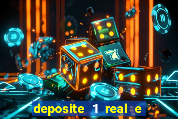 deposite 1 real e ganhe 10 vai de bet