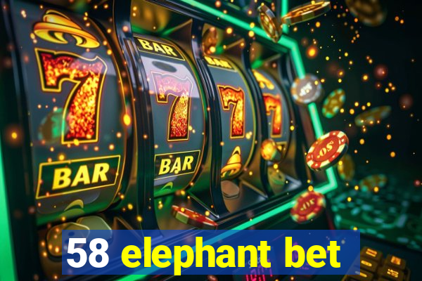 58 elephant bet