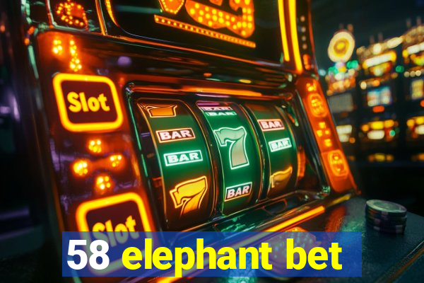 58 elephant bet