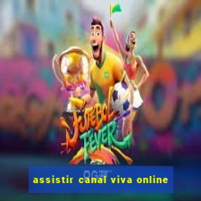 assistir canal viva online