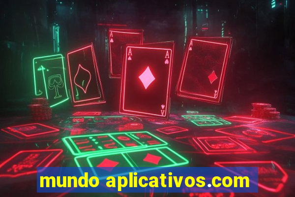 mundo aplicativos.com