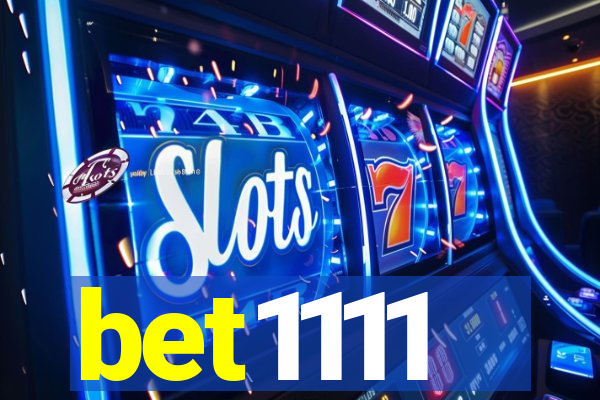 bet1111