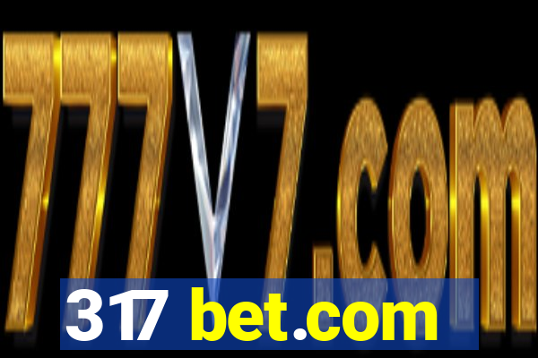 317 bet.com