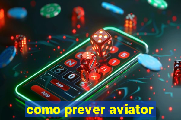 como prever aviator