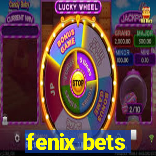 fenix bets