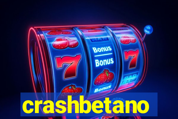 crashbetano