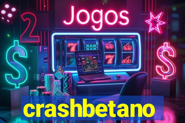 crashbetano