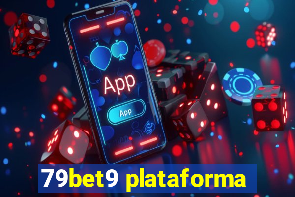 79bet9 plataforma