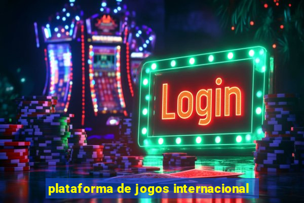 plataforma de jogos internacional