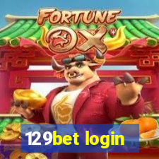 129bet login