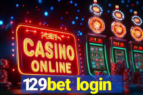 129bet login