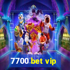 7700 bet vip