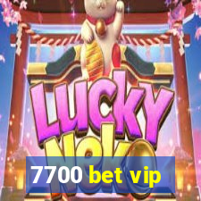 7700 bet vip