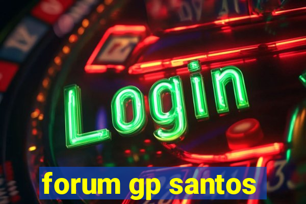 forum gp santos