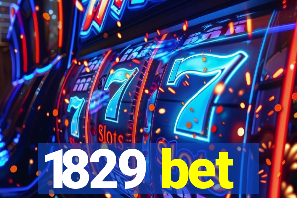 1829 bet