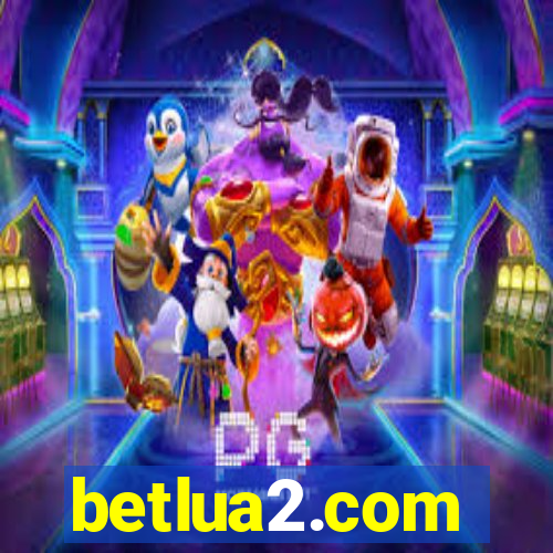 betlua2.com