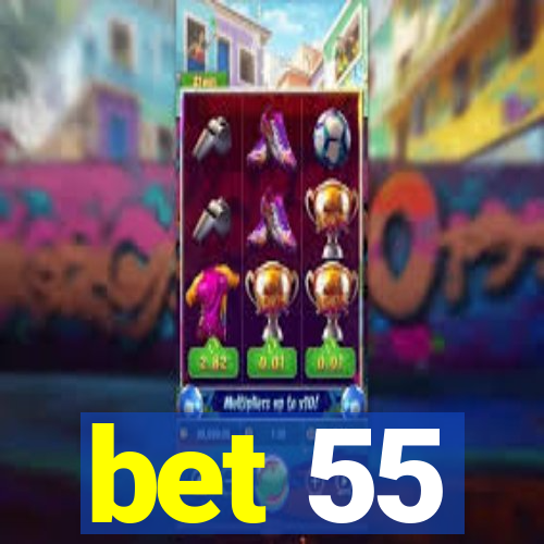 bet 55